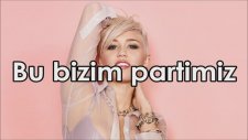 Miley Cyrus - We Can't Stop (Türkçe Çeviri)