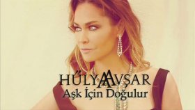 Hülya Avşar - Aşk İçin Doğulur Hülya Avşar - Aşk İçin Doğulur
