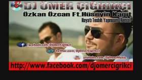 Dj Omer Cigrikci - Özkan Özcan Dj Omer Cigrikci - Özkan Özcan