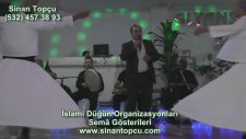 Semazen Grupları Bursa, bursa islami düğün organizasyonları , islami düğün organizasyonu bursa