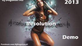 Dj Dogukan Ati - Resolution Dj Dogukan Ati - Resolution