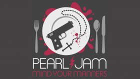 Pearl Jam - Mind Your Manners Pearl Jam - Mind Your Manners