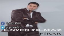 Enver Yılmaz - Firar (2013) Single Albüm Yepyeni