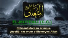 Esmaül Hüsna (Allah'ın En Güzel İsimleri)