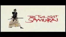 Alacakaranlık Samurayı (The Twilight Samurai) Fragman