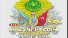 Ders: 1299-1453 Osmanlı Devletinin Kuruluş Tarihi