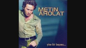 Metin Arolat - Sensiz Olmadı Metin Arolat - Sensiz Olmadı