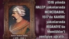 Ders: 1470-1520 Yavuz Sultan Selim Kimdir?