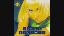 Yonca Evcimik - Sallan Yuvarlan
