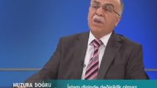 İslam Dininde Değişiklik Olmaz