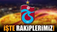 Trabzonspor'un Uefa Avrupa Ligi Rakipleri Belli Oldu