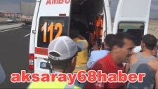 Aksaray'da Tır Kaza