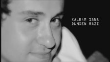 Selim Oğur - Kalbim Sana Dünden Razı
