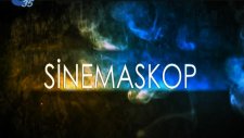 SİNEMASKOP BÖLÜM 100 KANAL 35