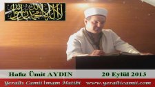 Hafız Ümit Aydın - Cuma Vaazı (Yeraltı Camii)