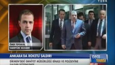 Ankara'daki roketli saldırının zanlıları yakalandı!