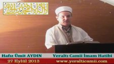Yeraltı Camii İmam Hatibi: Hafız Ümit Aydın - Cuma Vaaz'ı