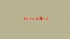 Farm Ville 2 Tanıtım