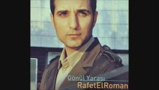 Rafet El Roman - Yerine Kimseyi Koyamadım