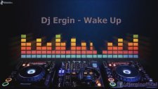 Dj Ergin - Wake Up Demo