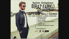 Selim Gülgören - Biraz Farklı Albüm (Teaser)