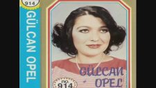 Gülcan Opel - Bende Özledim