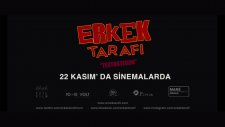 Erkek Tarafı Fragmanı