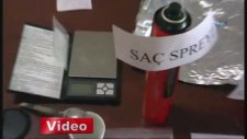Saç Spreyinden Uyuşturucu Yaptılar