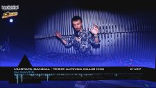 Dj Kantik Ft. Mustafa Sandal - Tesir Altinda