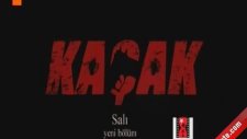 Kaçak 6. Bölüm Fragmanı