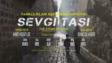 Sevgi Taşı Fragmanı