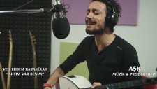 Veli Erdem Karakülah - Ahtım Var Benim (Stüdyo Versiyon)