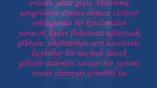 Sus Be Ağlama Gözüm