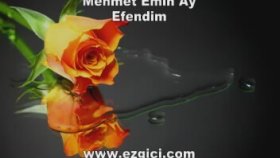 Mehmet Emin Ay - Efendim Mehmet Emin Ay - Efendim