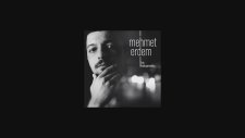 Mehmet Erdem Feat. Ceylan Ertem - Ben Ölmeden Önce