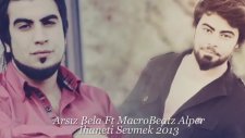 Arsız Bela - İhaneti Sevmek