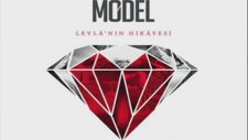 Model - Levla Vazgeçti