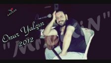 Onur Yalçın - Çık Ortaya Gel