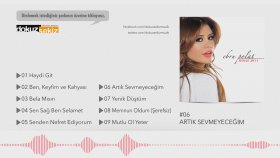 Ebru Polat - Artık Sevmeyeceğim Ebru Polat - Artık Sevmeyeceğim