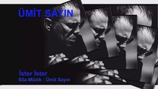 Ümit Sayın - İster İster