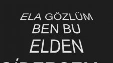 Ela Gözlüm