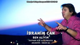 İbrahim Can - Ben Aliyim İbrahim Can - Ben Aliyim