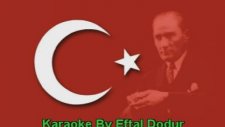 İstiklal Marşı Karaoke Her Türk Vatandaşı Milli Marşımızı Düzgün Söylebilmeli
