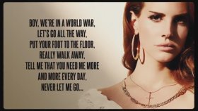 Lana Del Rey - Never Let Me Go Lana Del Rey - Never Let Me Go