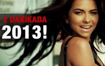 2 Dakikada 2013!