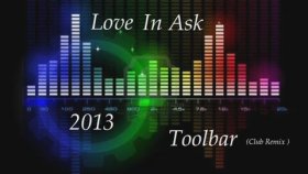 Dj Dogukan Ati - Dj Muratti - Love In Ask Toolbar Dj Dogukan Ati - Dj Muratti - Love In Ask Toolbar