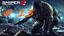 Sniper Ghost Warrior 2 Bölüm 13
