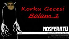 Korku Gecesi : Bölüm 1 | Nosferatu Wrath Of Malachi |