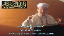 Hafız Ümit Aydın - Cuma Vaazı (Yeraltı Camii İmam Hatibi)