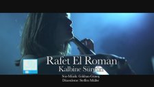 Rafet El Roman Feat Ezo - Kalbine Sürgün